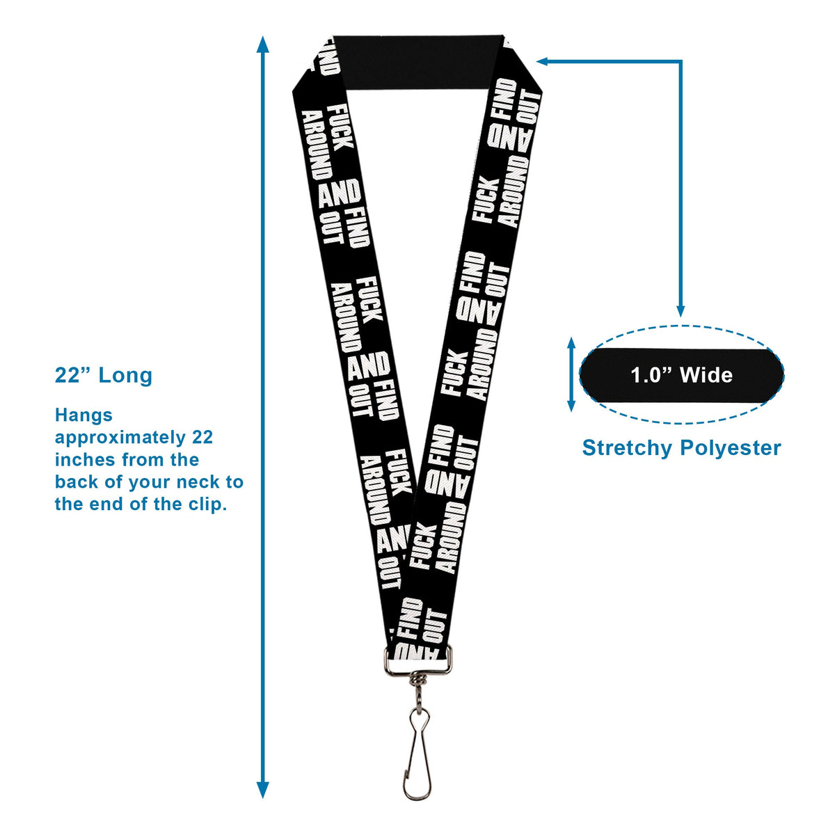 Lanyard - 1.0" - FAFO FUCK AROUND AND FIND OUT Bold Black White - Buckle-Down - Flyclothing LLC