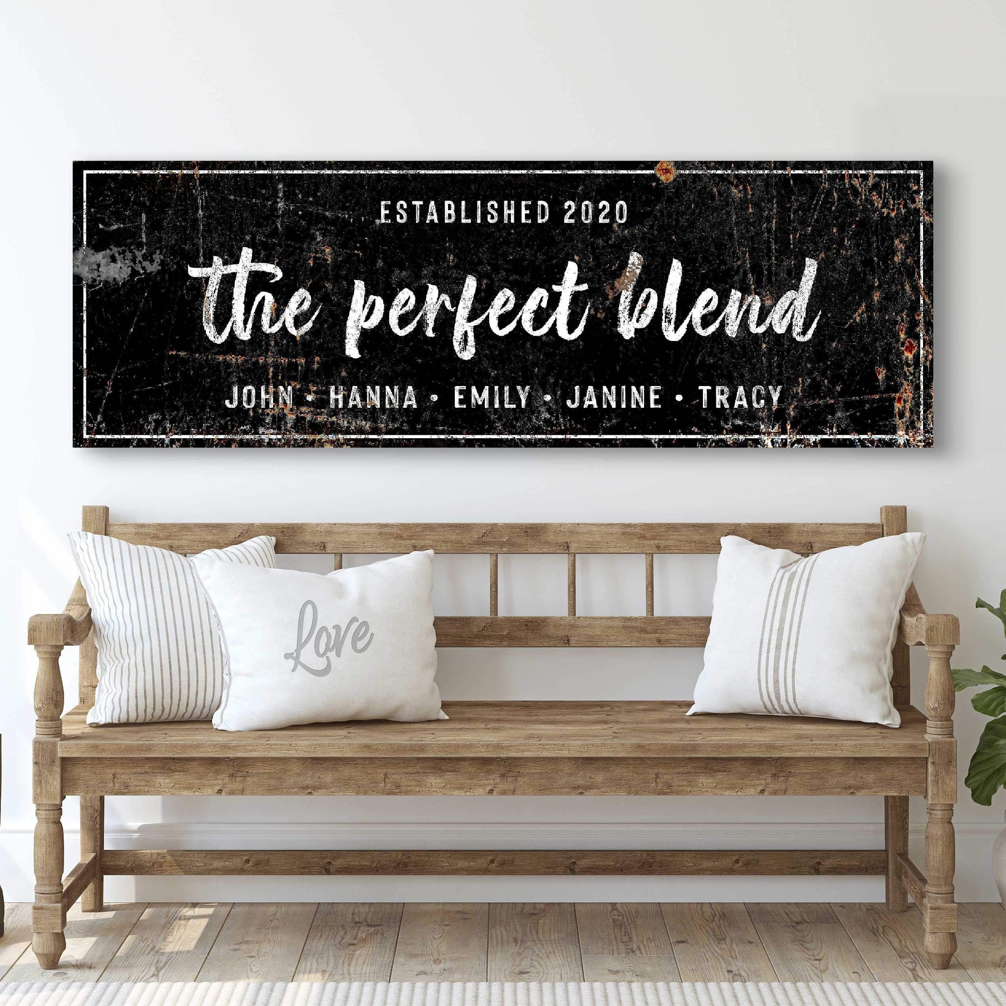 The Perfect Blend Sign - Tailored Canvases - Flyclothing LLC