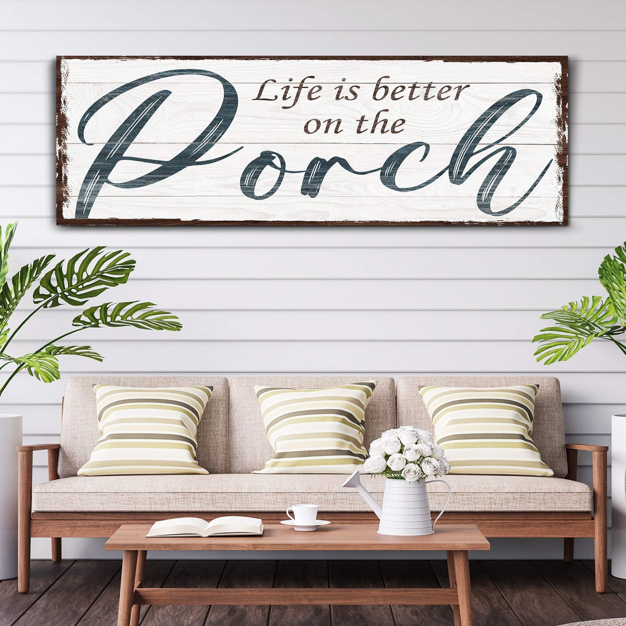 Life Is Better On The Porch Sign II - Tailored Canvases - Flyclothing LLC
