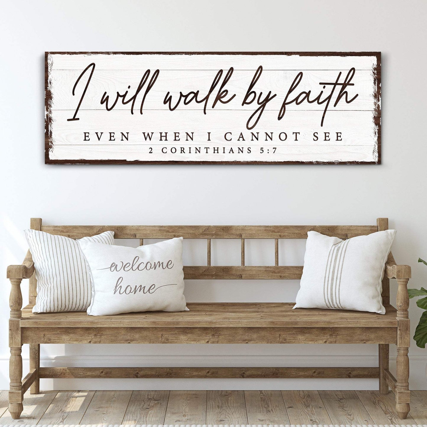 I Will Walk By Faith 2 Corinthians 5:7 Sign - Tailored Canvases - Flyclothing LLC