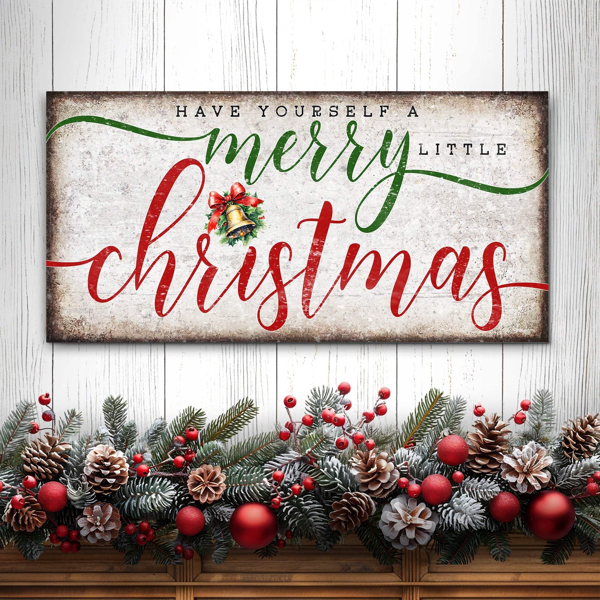 Have Yourself A Merry Little Christmas Sign XII - Tailored Canvases - Flyclothing LLC