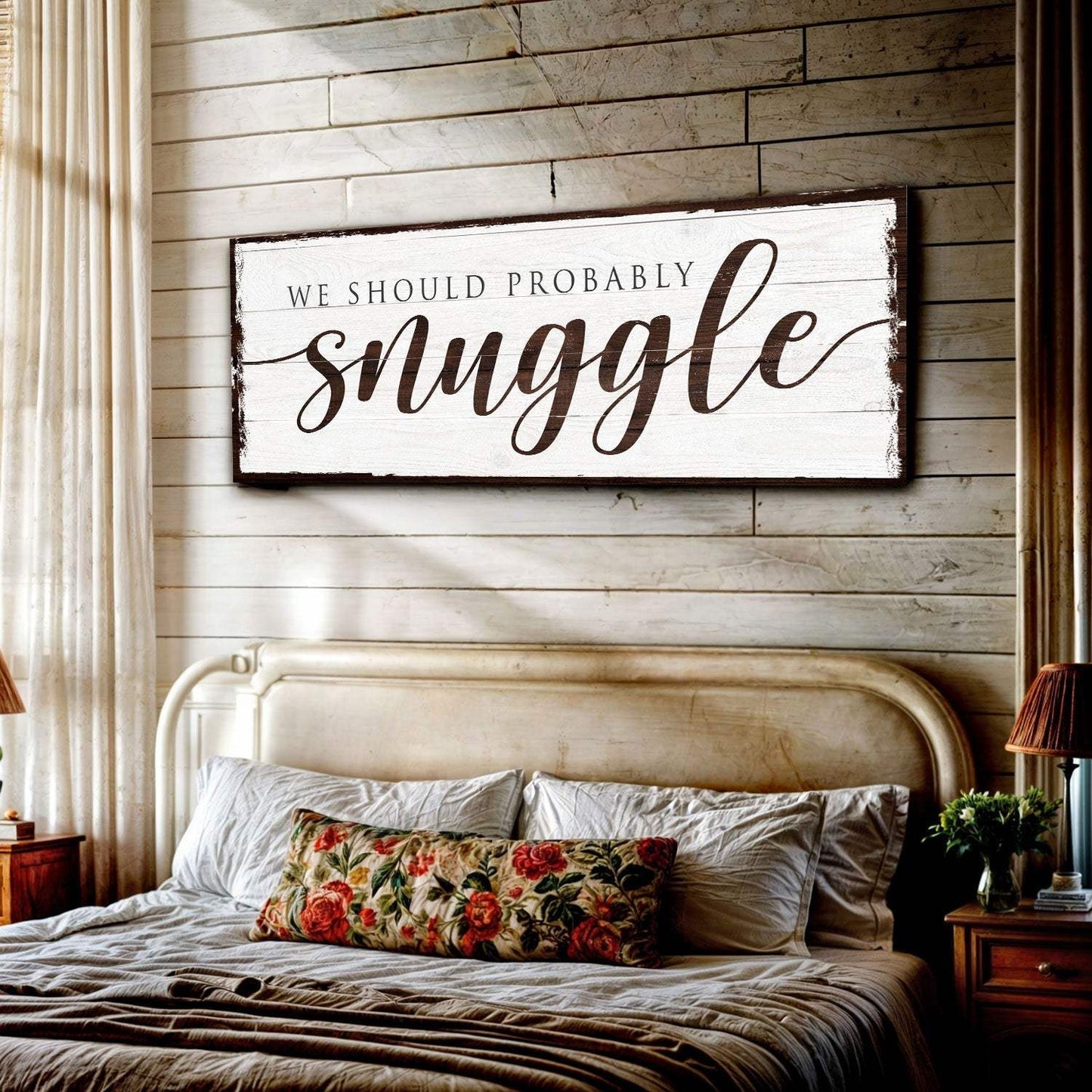 We Should Probably Snuggle Sign - Tailored Canvases - Flyclothing LLC