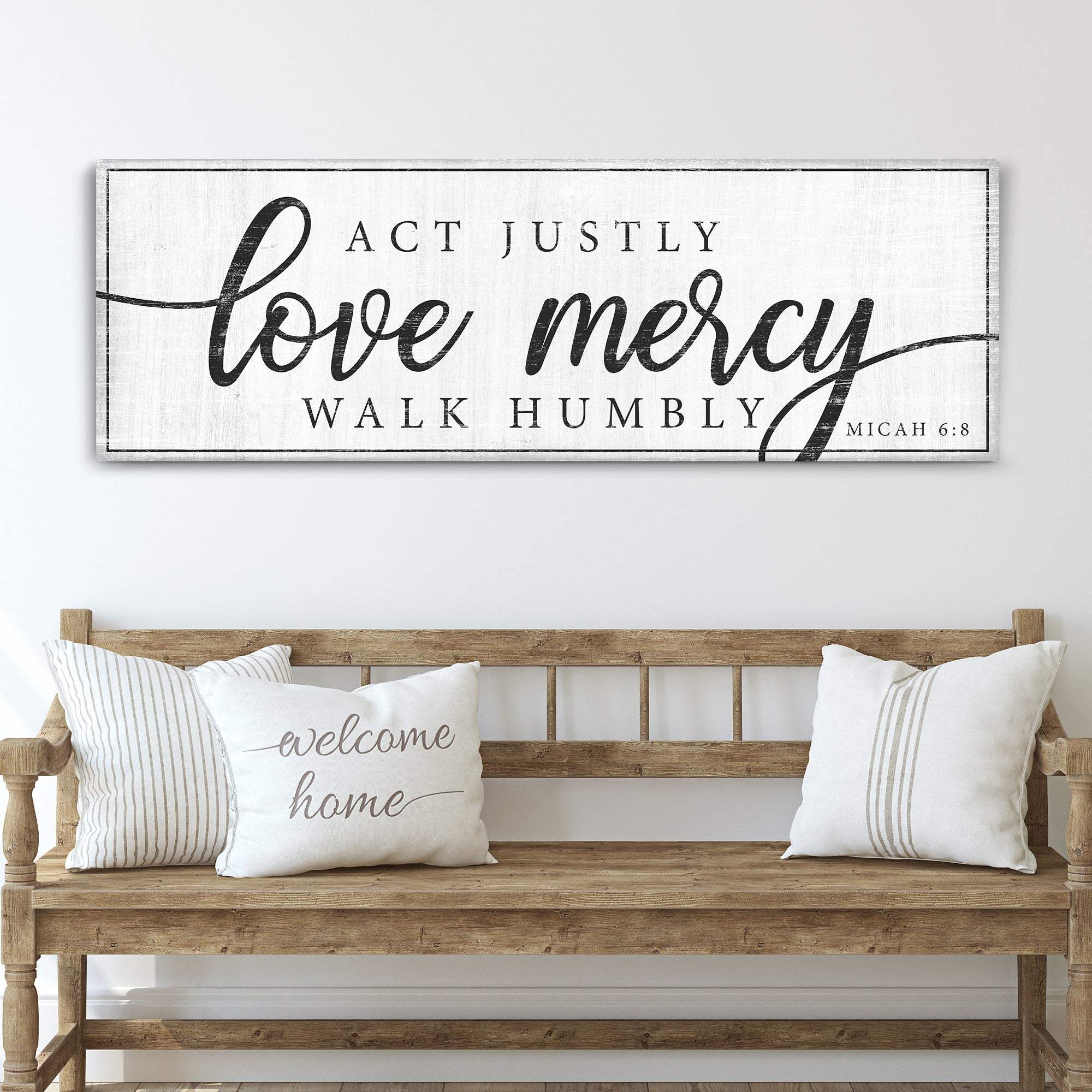 Act Justly Love Mercy Walk Humbly Faith Sign IV - Tailored Canvases - Flyclothing LLC