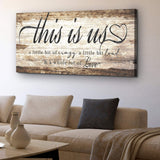 This Is Us Sign - Tailored Canvases - Flyclothing LLC