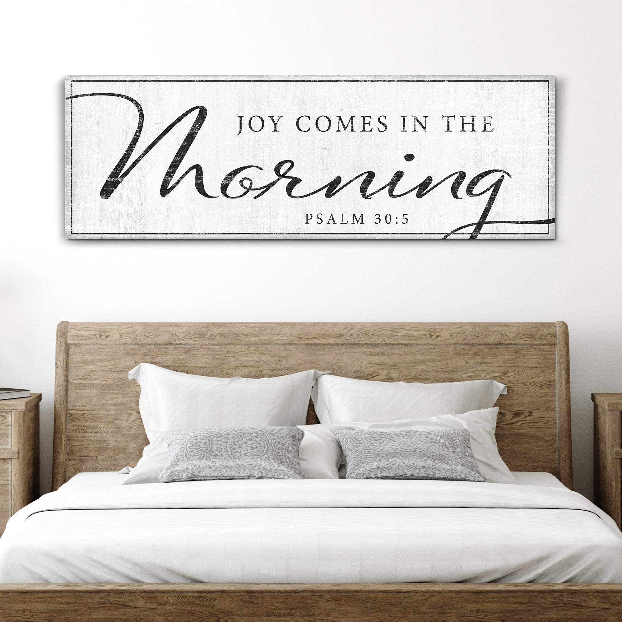 Joy Comes In The Morning Faith Sign IV - Tailored Canvases - Flyclothing LLC