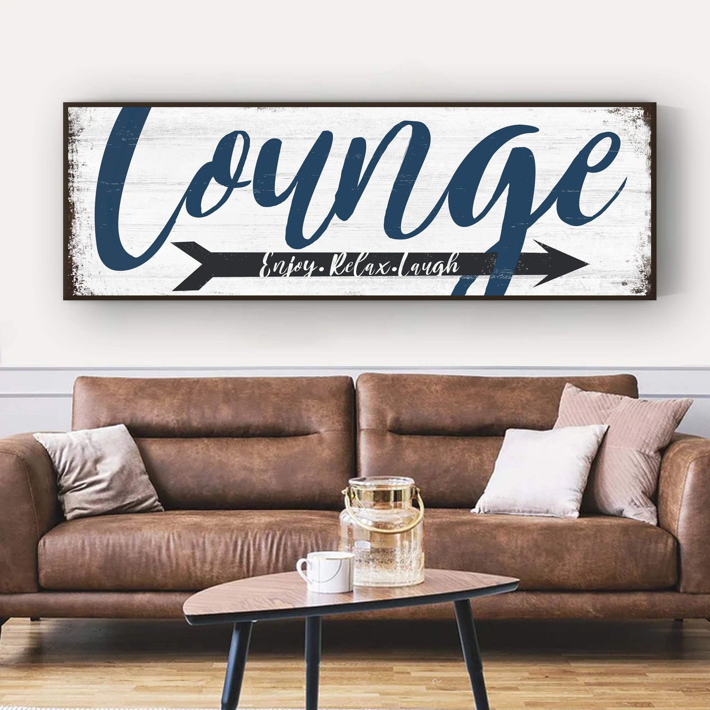 Enjoy Relax Laugh Lounge Sign - Tailored Canvases - Flyclothing LLC