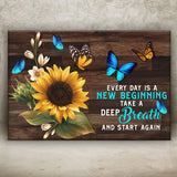 Everyday Is A New Beginning Sign - Tailored Canvases - Flyclothing LLC