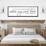 Song Of Solomon 3:4 - I Have Found The One Sign IV - Tailored Canvases - Flyclothing LLC
