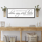 Song Of Solomon 3:4 - I Have Found The One Sign IV - Tailored Canvases - Flyclothing LLC