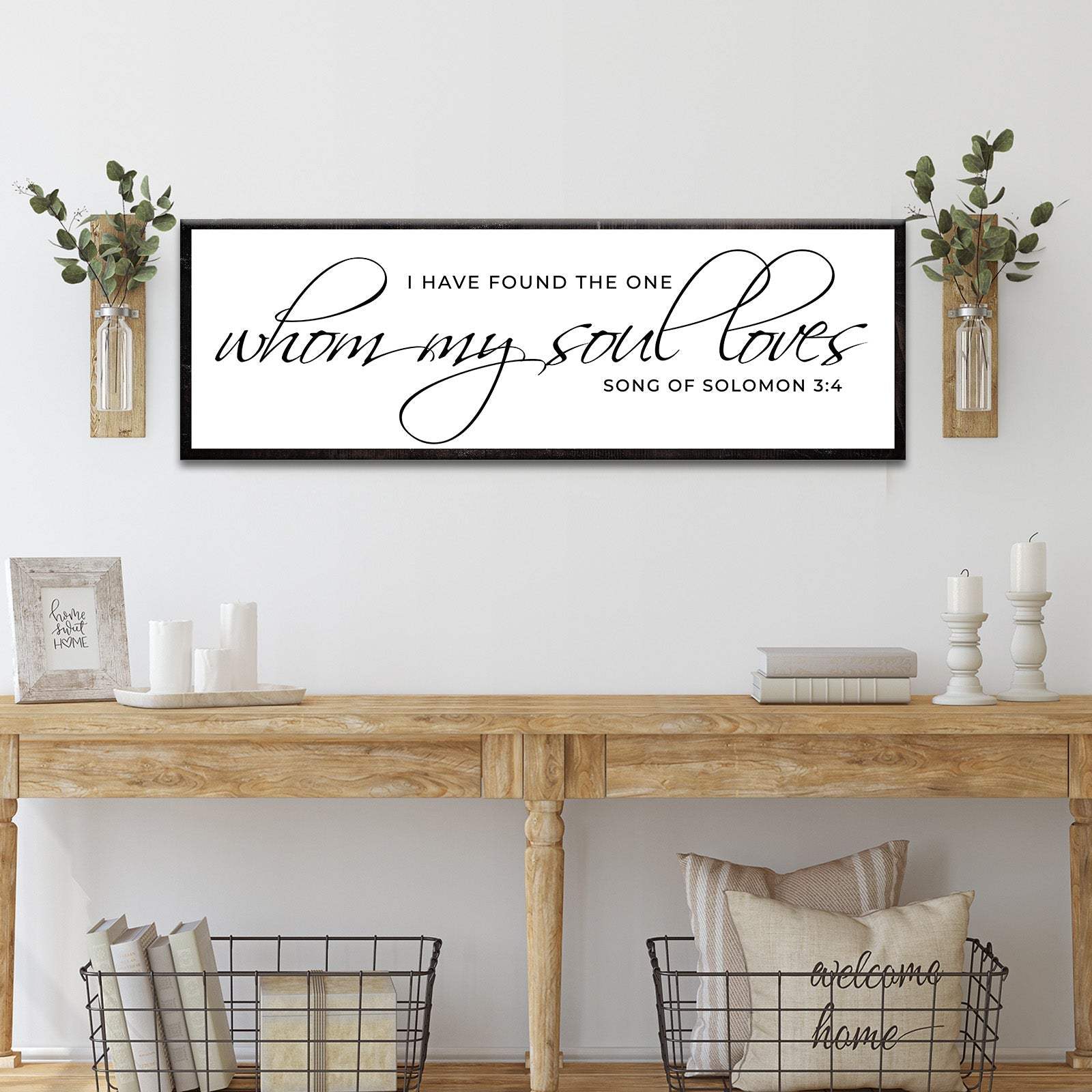 Song Of Solomon 3:4 - I Have Found The One Sign IV - Tailored Canvases - Flyclothing LLC