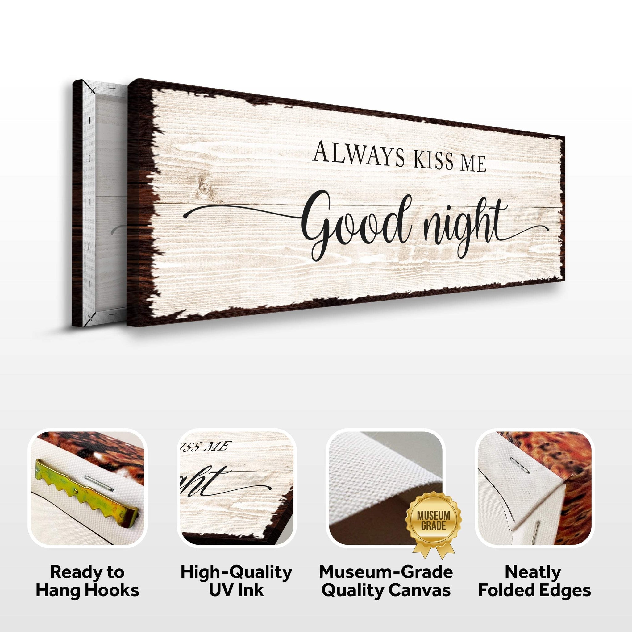 Always Kiss Me Good Night Couple Sign - Tailored Canvases - Flyclothing LLC