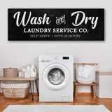 Wash And Dry Laundry Service Co Sign - Tailored Canvases - Flyclothing LLC