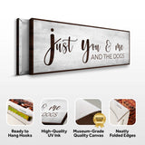 You, Me, And The Dogs Sign III - Tailored Canvases - Flyclothing LLC