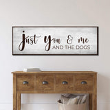 You, Me, And The Dogs Sign III - Tailored Canvases - Flyclothing LLC