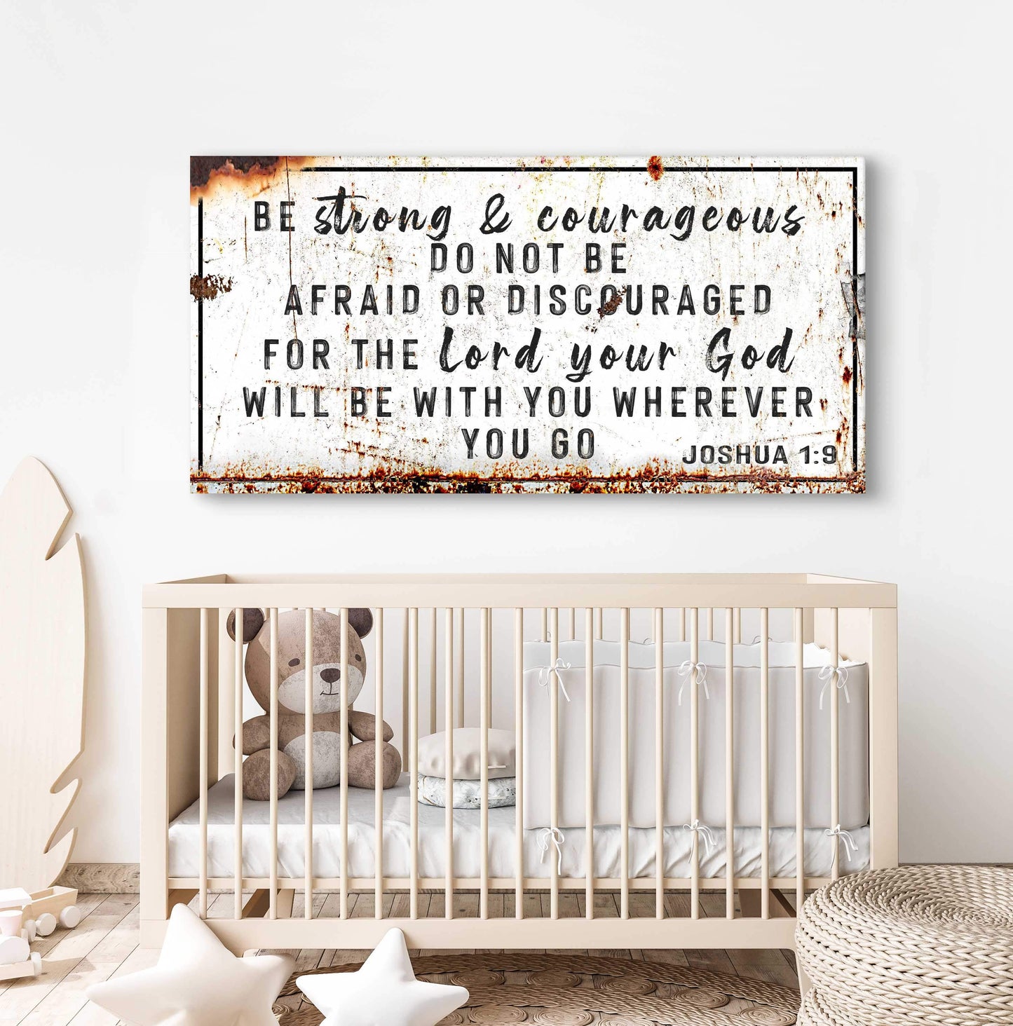 Joshua 1:9 - Be Strong And Courageous Sign - Tailored Canvases - Flyclothing LLC