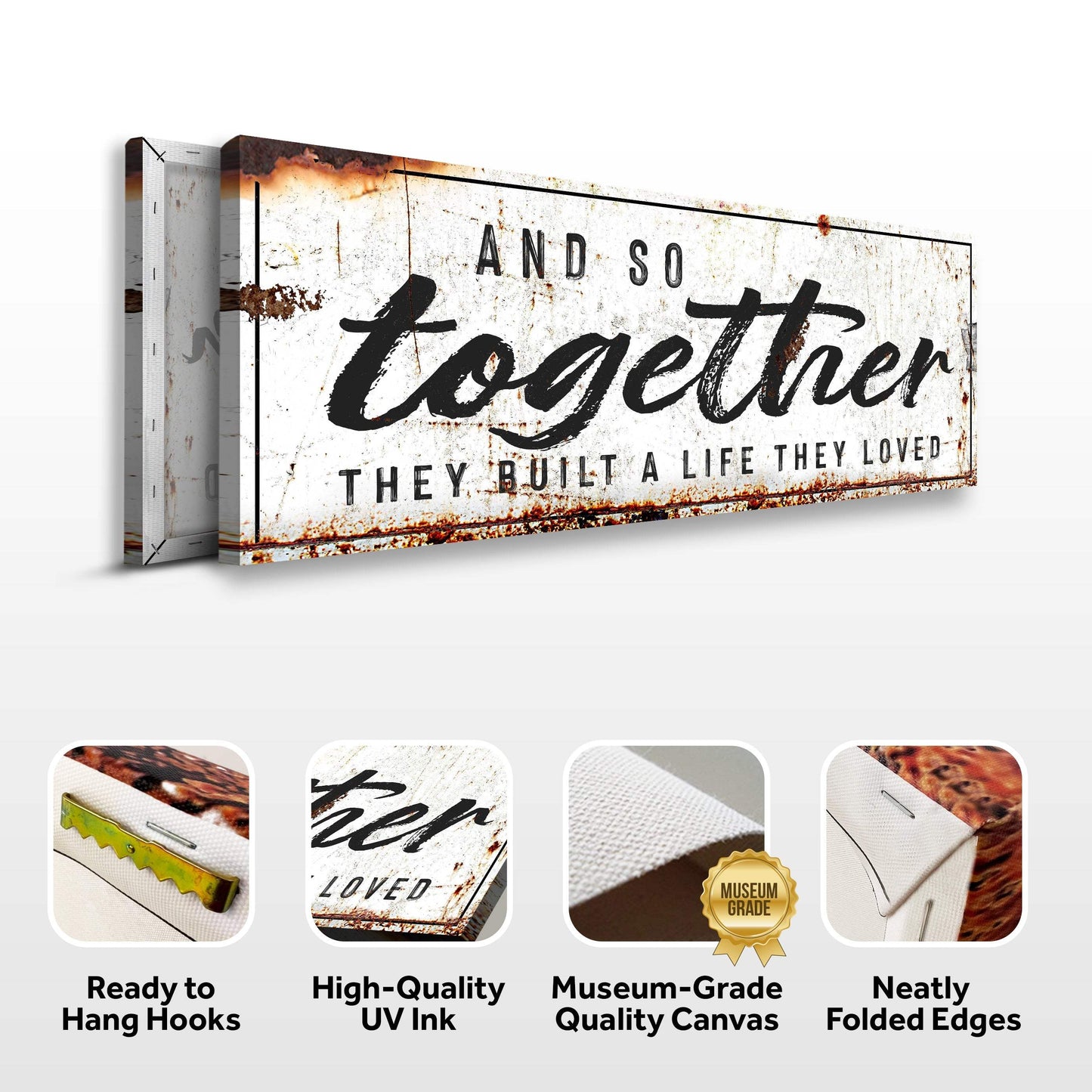 And So Together They Built A Life They Loved Sign II - Tailored Canvases - Flyclothing LLC