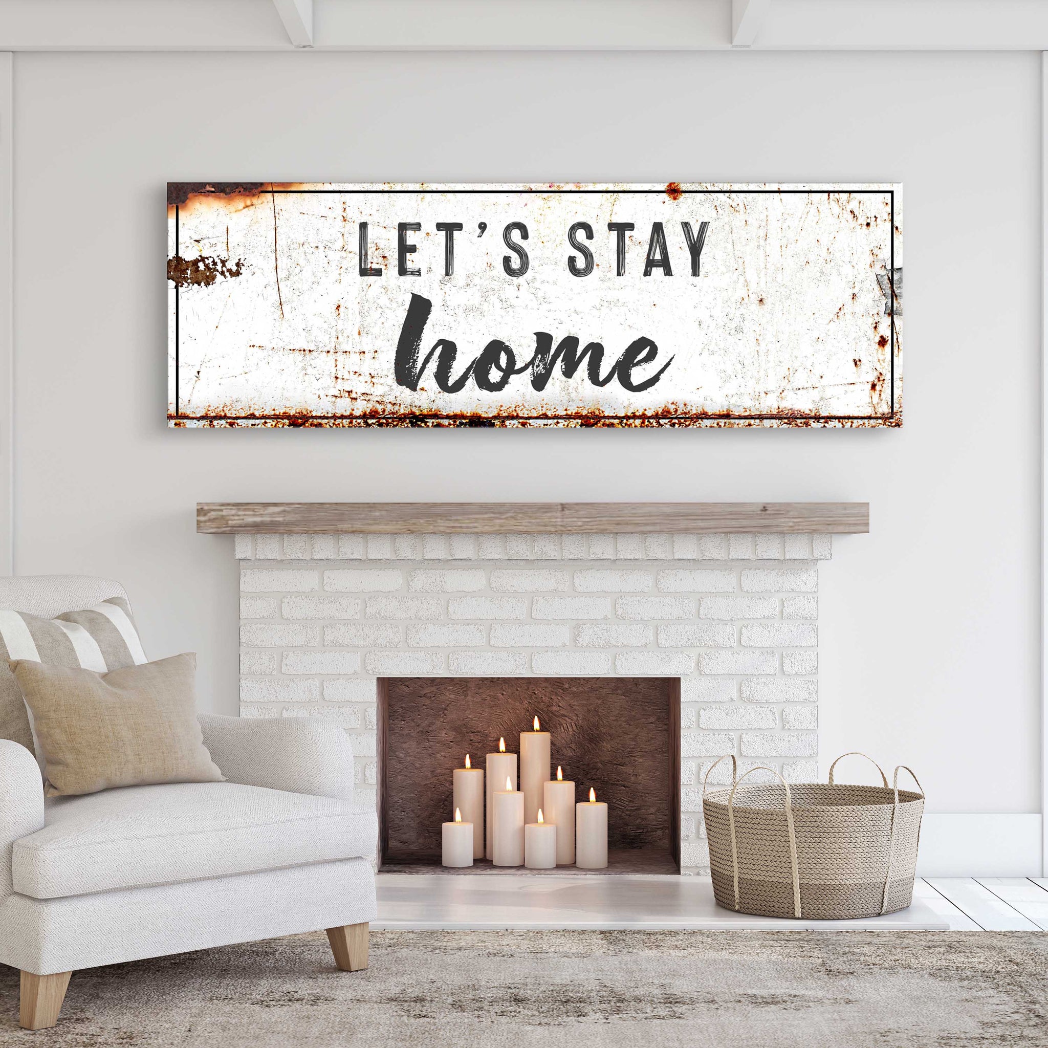 Let's Stay Home Sign - Tailored Canvases - Flyclothing LLC