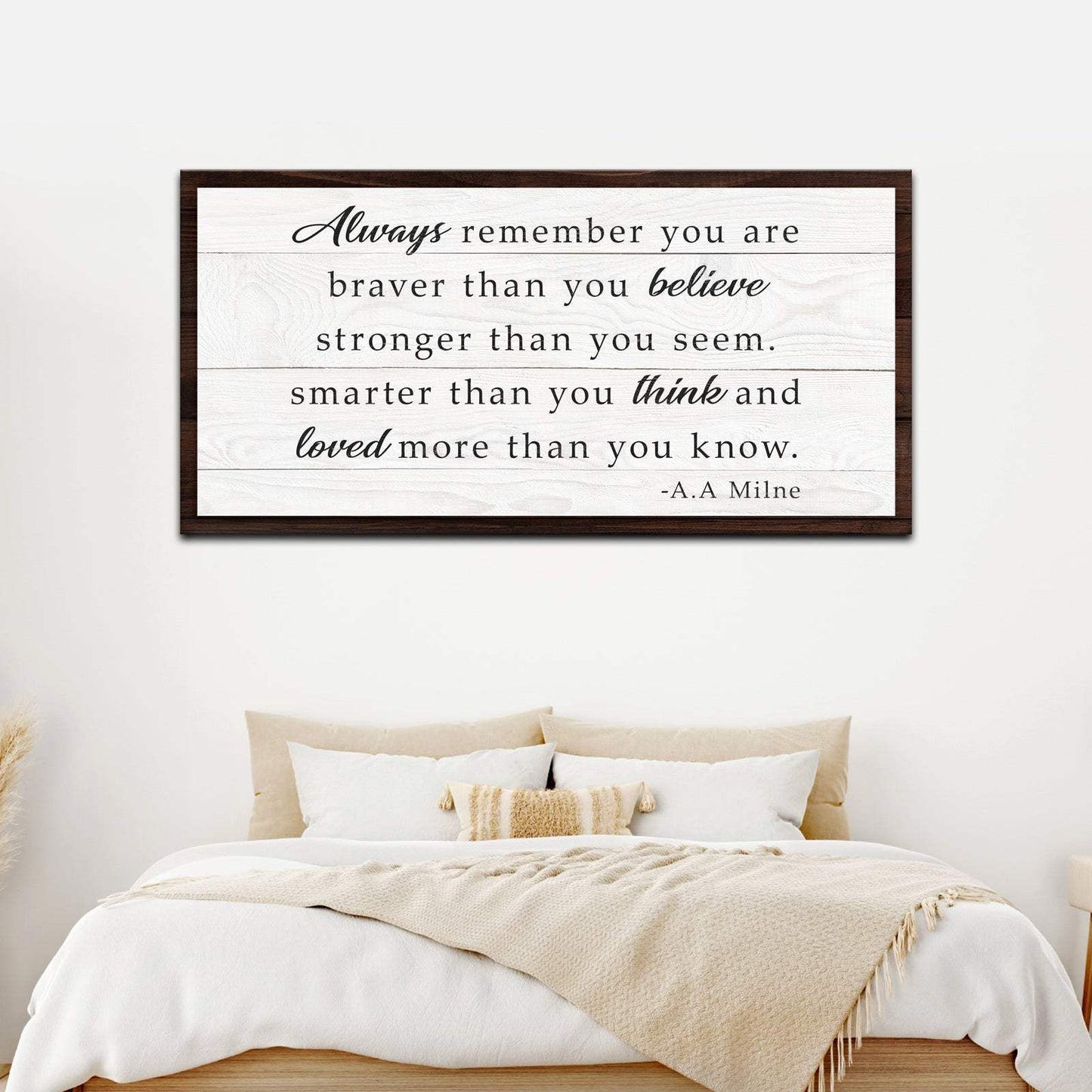 Always Remember You Are Braver Than You Believe Sign - Tailored Canvases - Flyclothing LLC