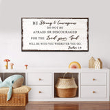 Joshua 1:9 - Do Not Be Afraid Sign - Tailored Canvases - Flyclothing LLC