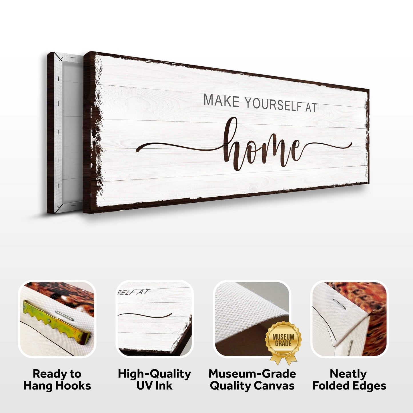 Make Yourself At Home Sign III - Tailored Canvases - Flyclothing LLC