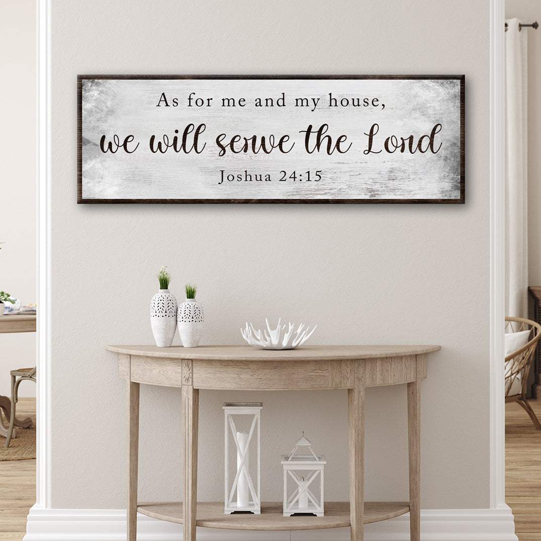 Joshua 24:15 - We Will Serve The Lord Sign II - Tailored Canvases - Flyclothing LLC
