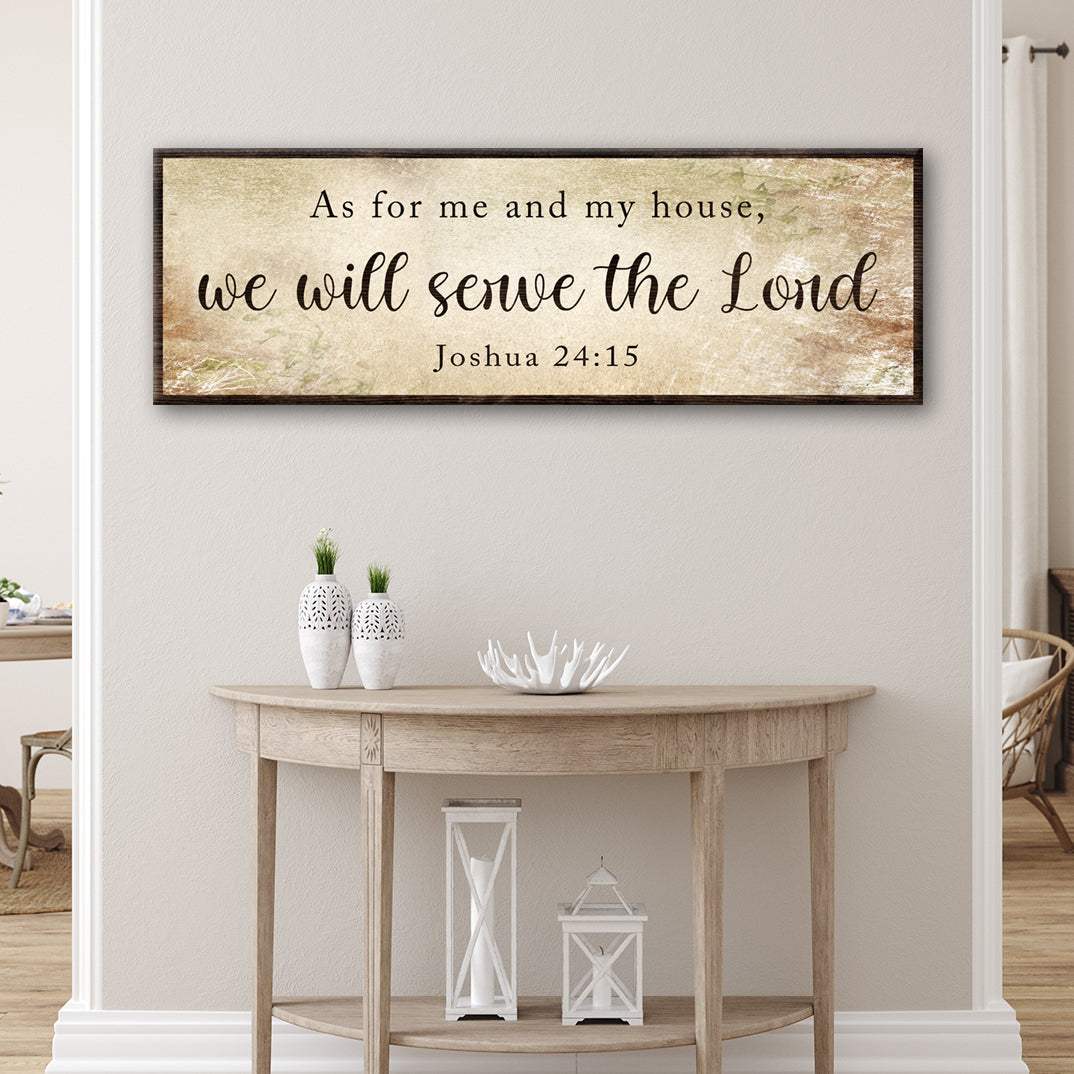 Joshua 24:15 - We Will Serve The Lord Sign II - Tailored Canvases - Flyclothing LLC