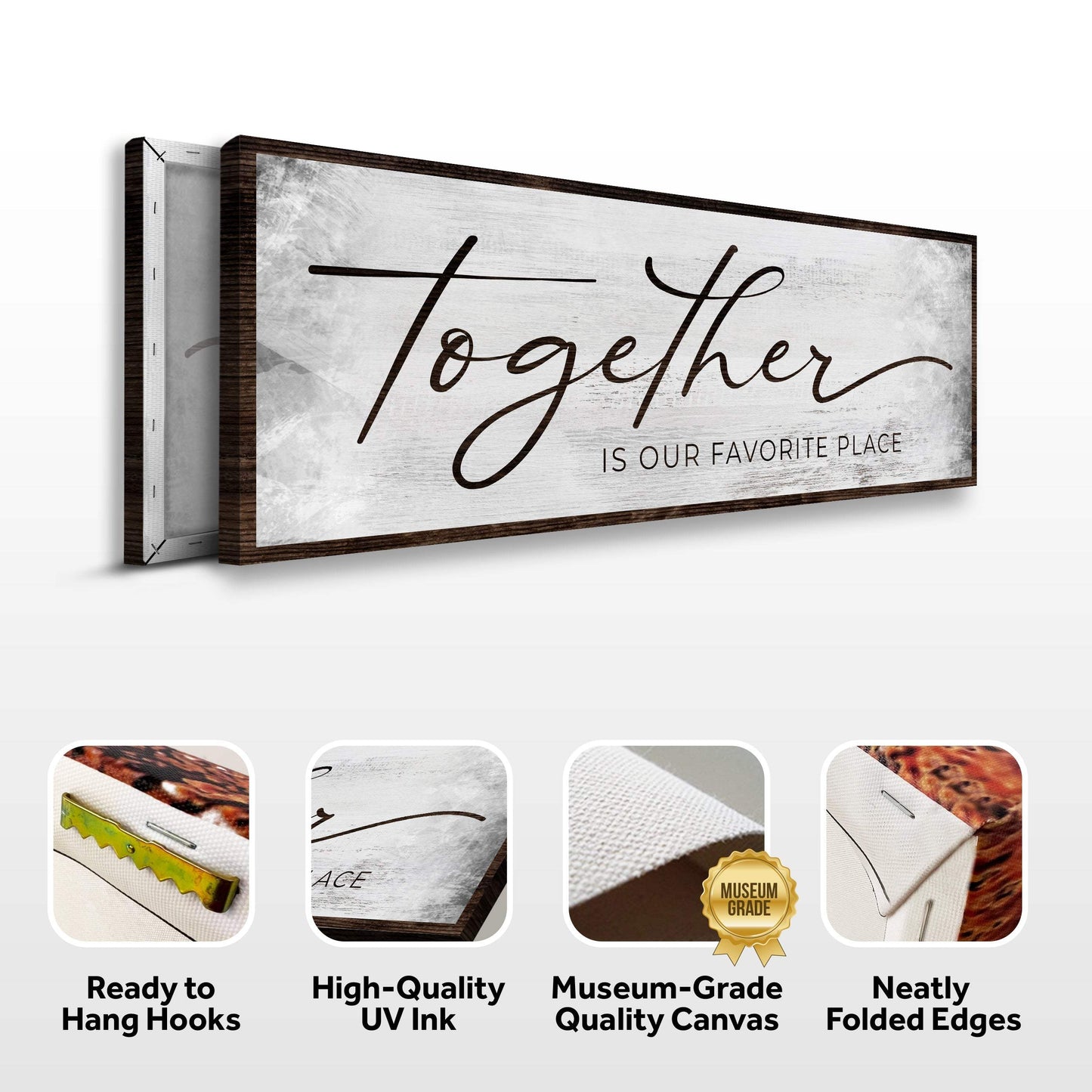 Together Is Our Favorite Place Sign - Tailored Canvases - Flyclothing LLC