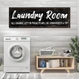 Laundry Room Sign II - Tailored Canvases - Flyclothing LLC
