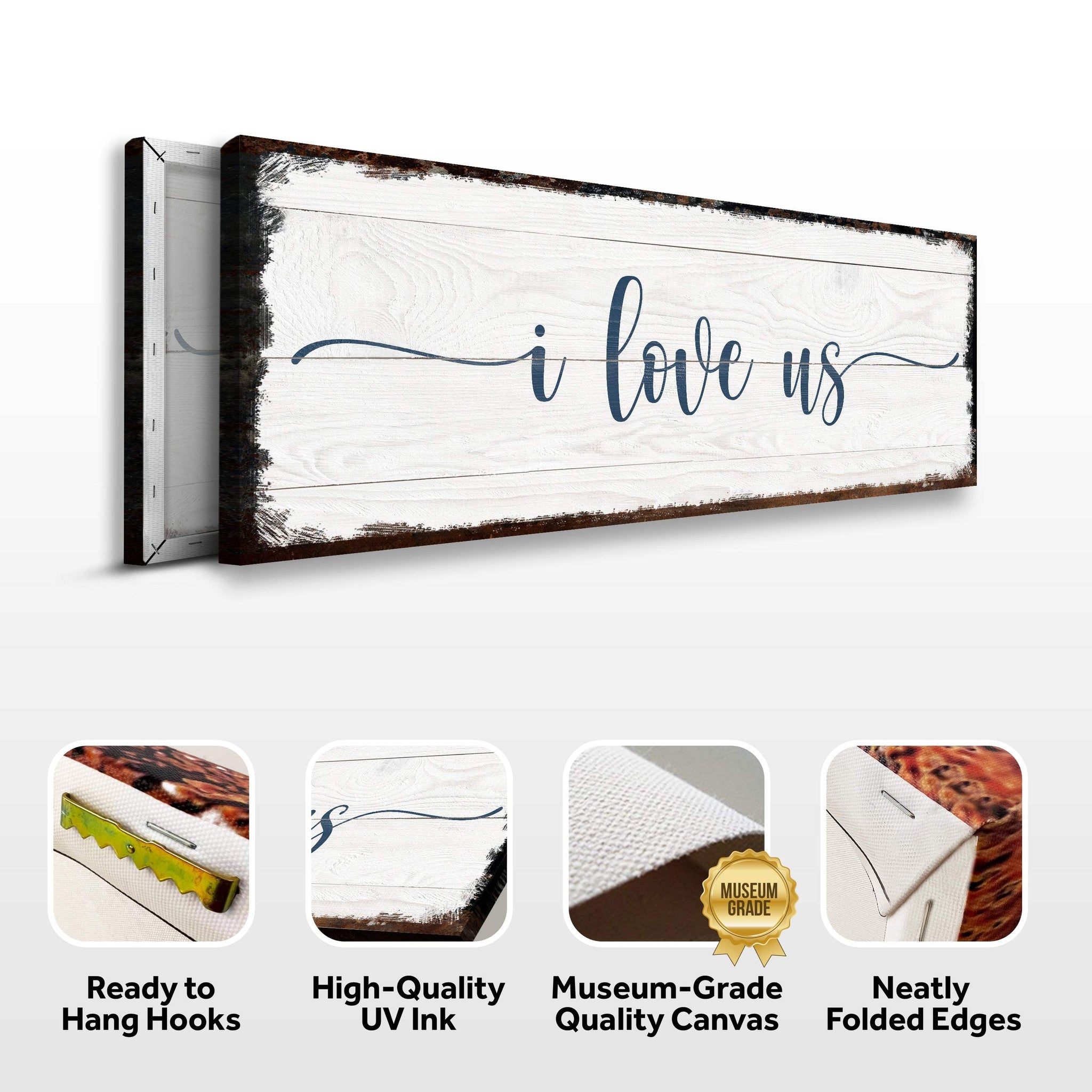 I Love Us Sign - Tailored Canvases - Flyclothing LLC