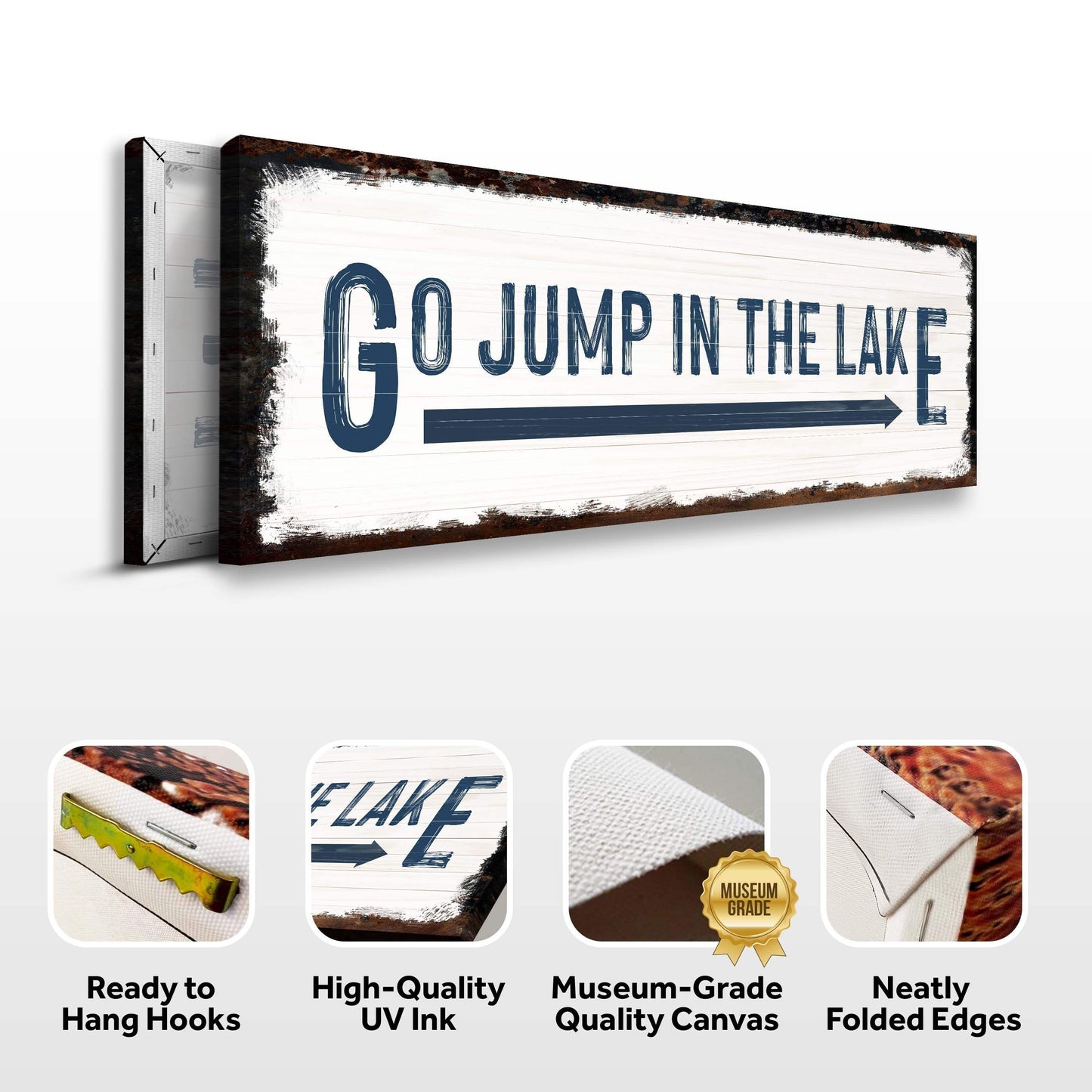 Go Jump In The Lake Sign - Tailored Canvases - Flyclothing LLC