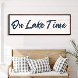 On Lake Time Sign III - Tailored Canvases - Flyclothing LLC
