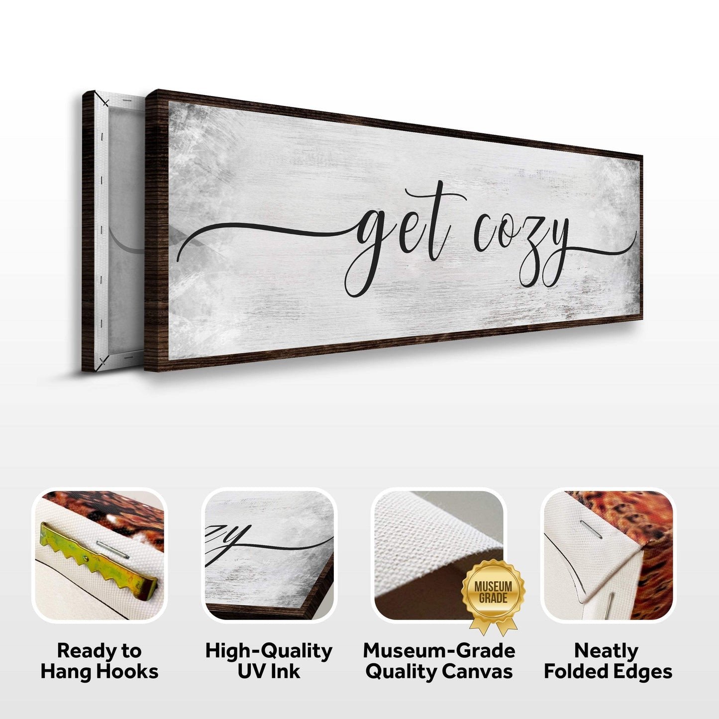 Get Cozy Canvas Wall Art - Tailored Canvases - Flyclothing LLC