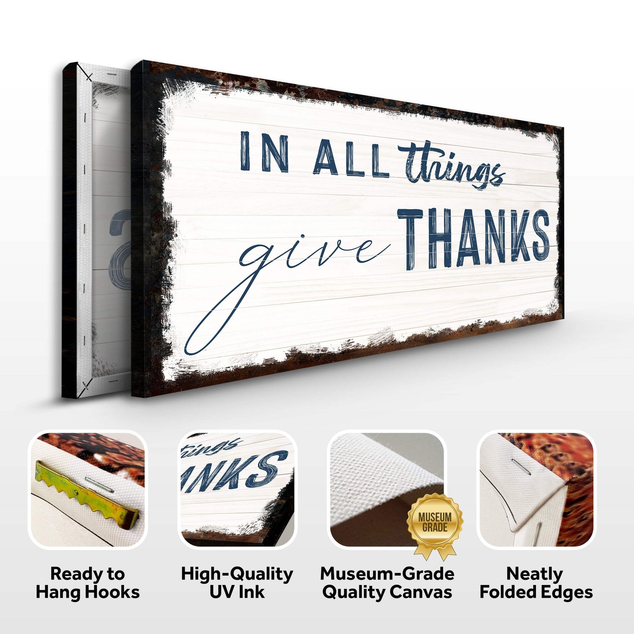 In All Things Give Thanks Sign II - Tailored Canvases - Flyclothing LLC