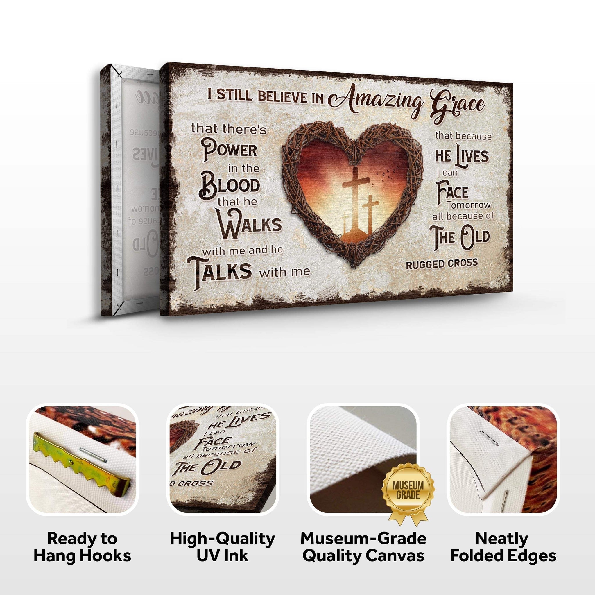 I Still Believe In Amazing Grace Sign V - Tailored Canvases - Flyclothing LLC