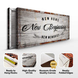 New Home, New Beginning Sign - Tailored Canvases - Flyclothing LLC