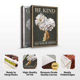 Be Kind To Your Mind Sign II - Tailored Canvases - Flyclothing LLC