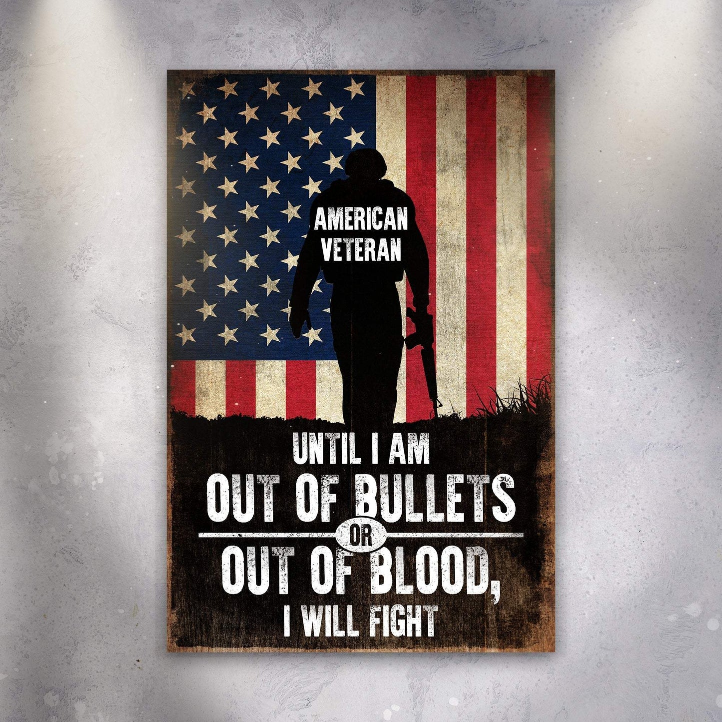 Until I Am Out Of Bullets Sign - Tailored Canvases - Flyclothing LLC
