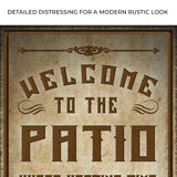 Welcome To The Patio Sign II - Tailored Canvases - Flyclothing LLC