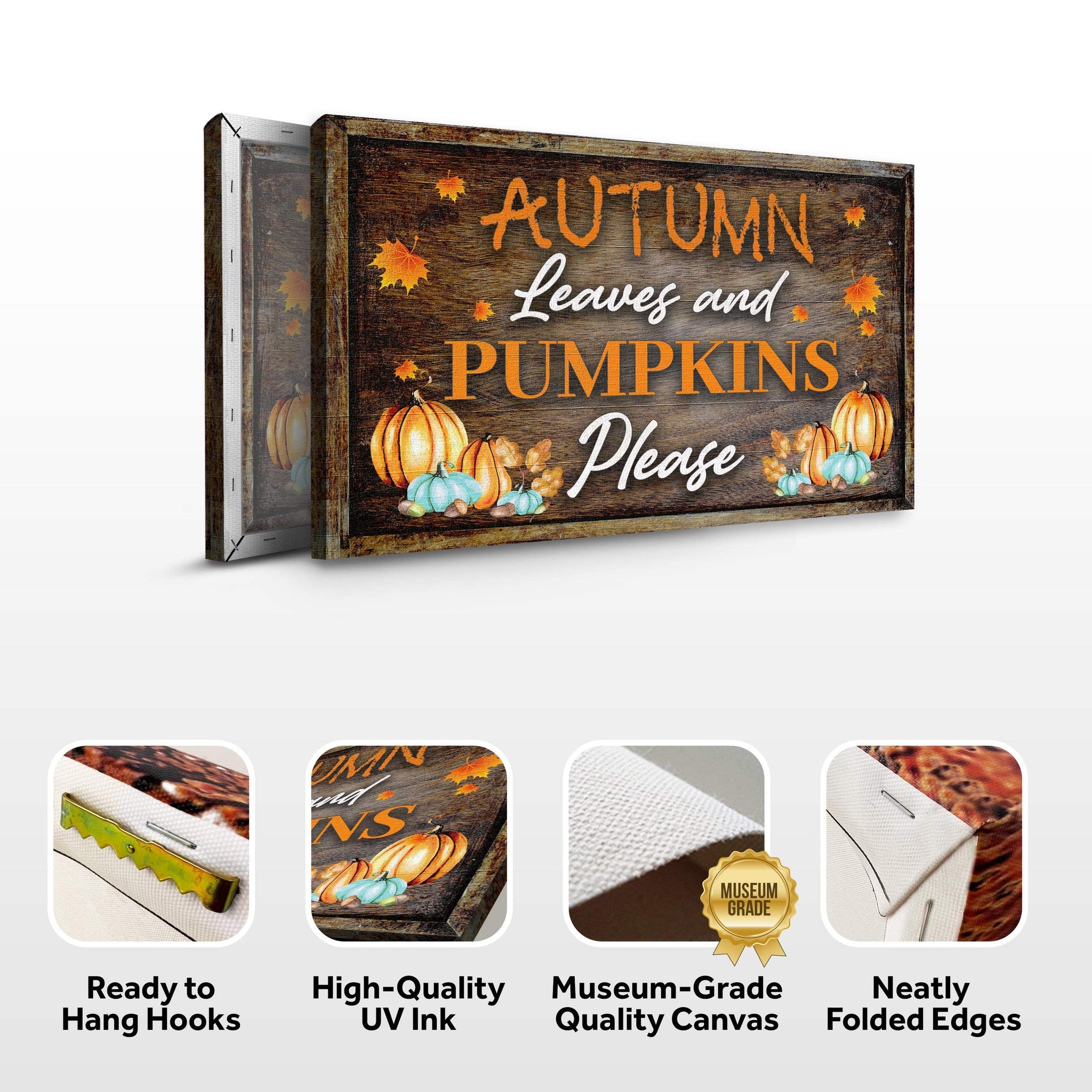 Autumn Leaves And Pumpkins Please Sign - Tailored Canvases - Flyclothing LLC
