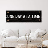 One Day At A Time Sign III - Tailored Canvases - Flyclothing LLC