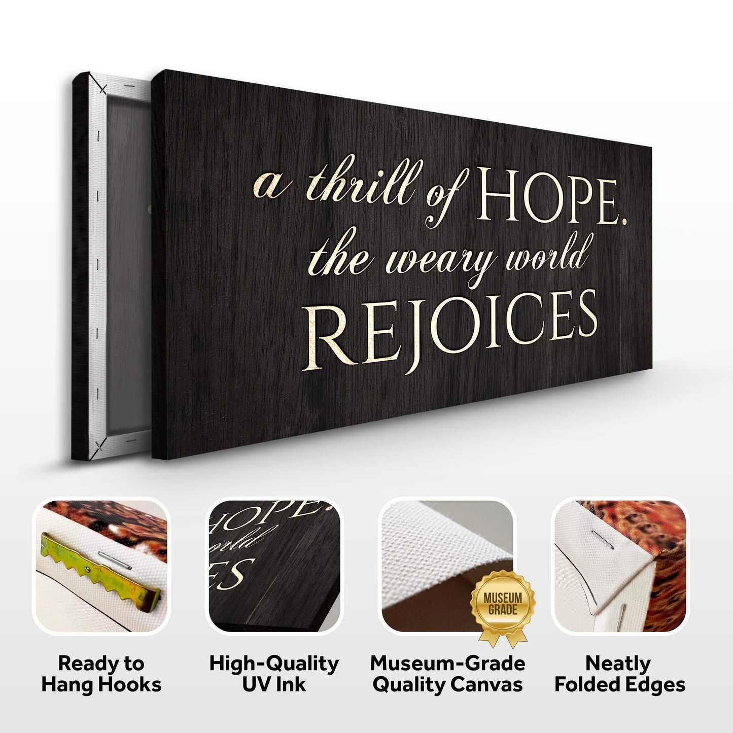 A Thrill Of Hope The Weary World Rejoices Sign II - Tailored Canvases - Flyclothing LLC
