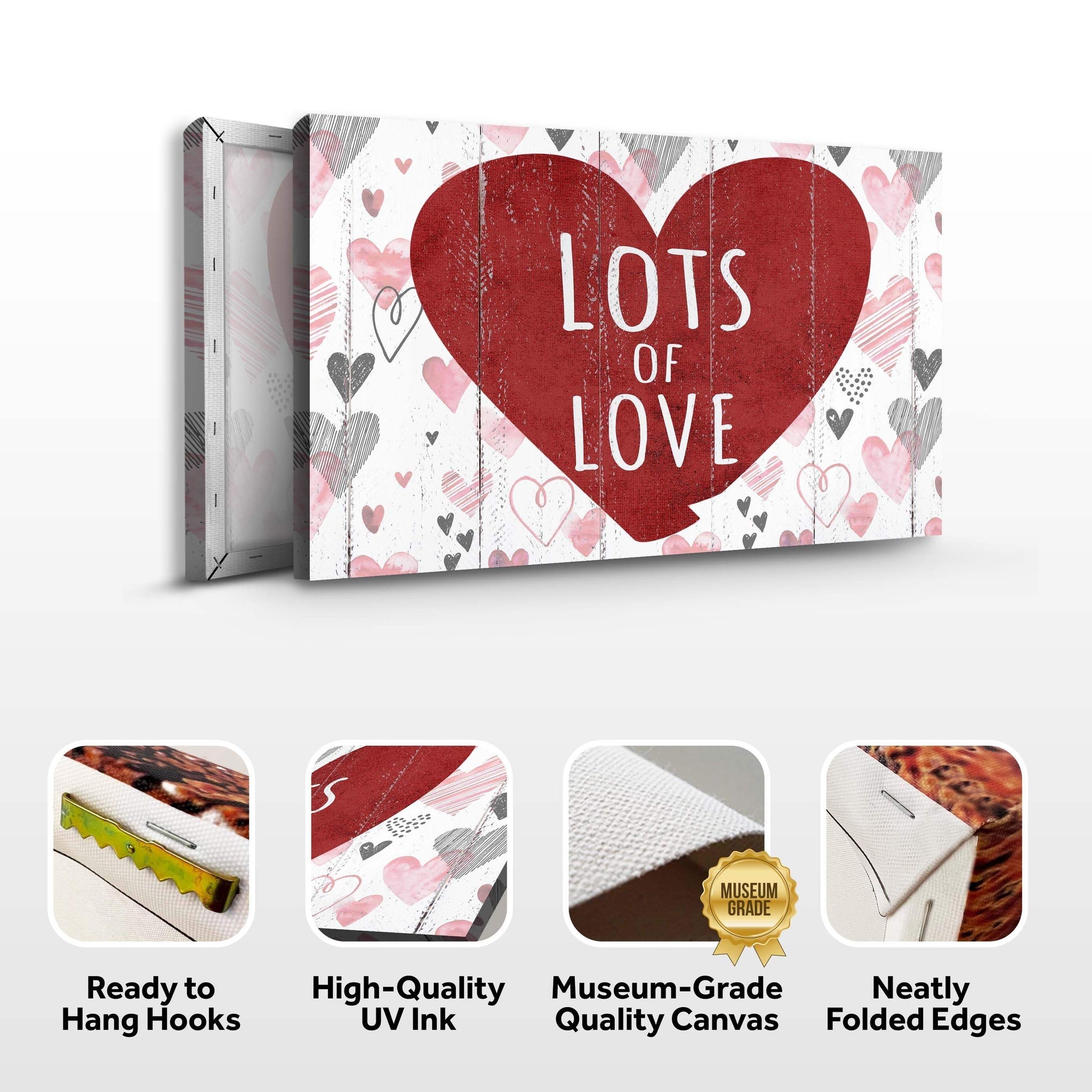 Valentine Lots Of Love Sign - Tailored Canvases - Flyclothing LLC