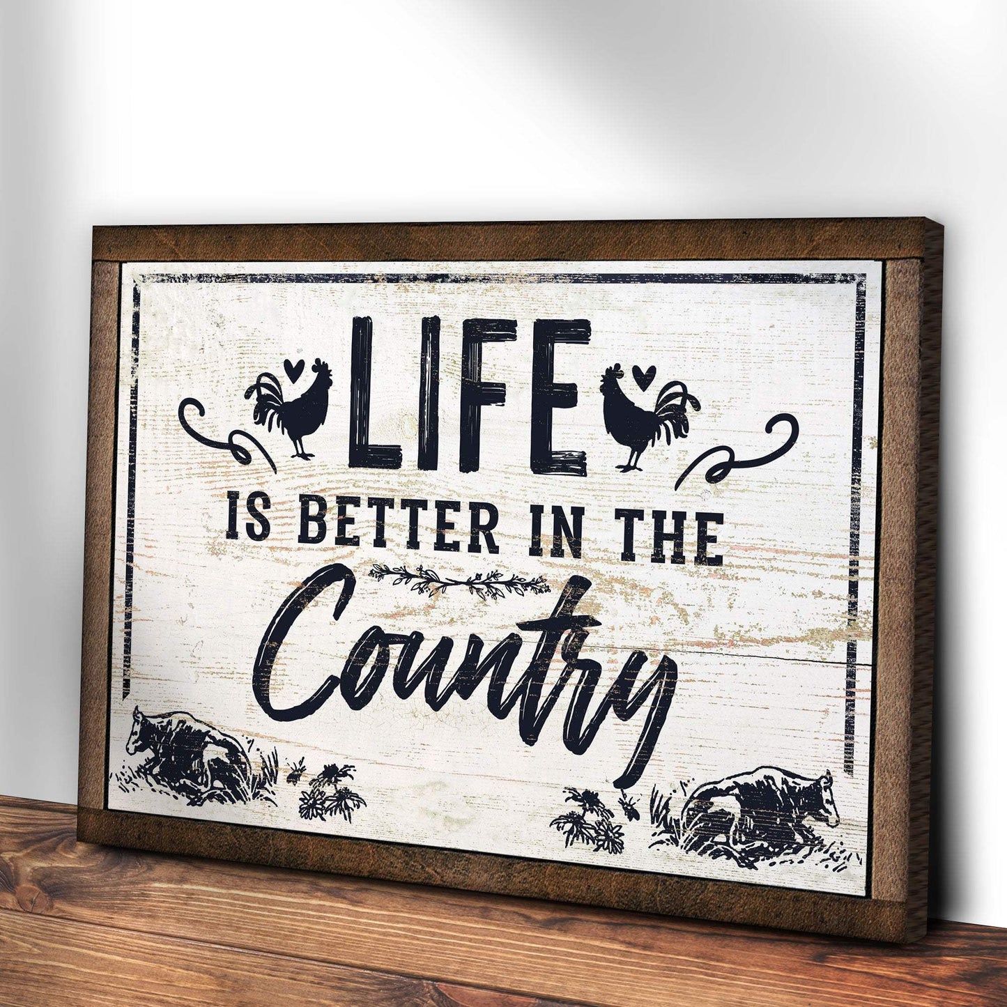 Life Is Better In The Country Sign - Tailored Canvases - Flyclothing LLC