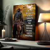 Like A Wildfire In The Old West Sign - Tailored Canvases - Flyclothing LLC