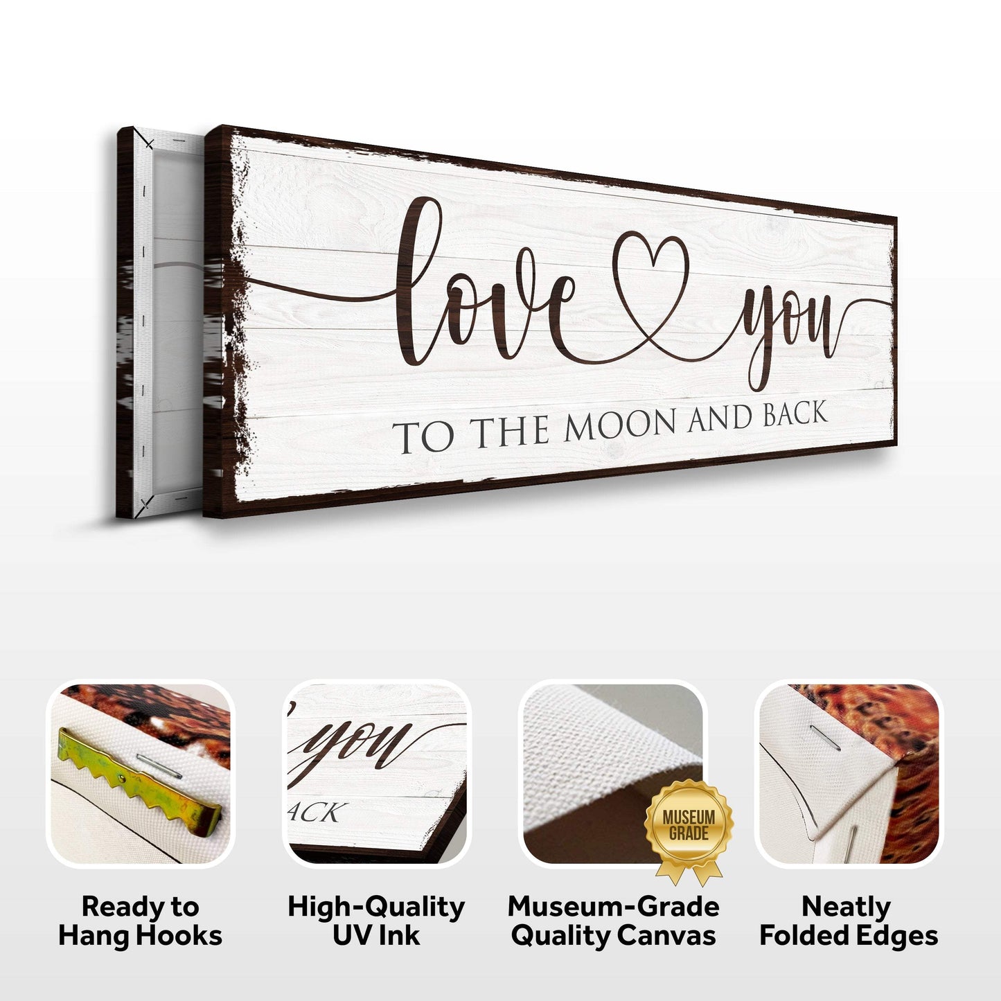 Love You To The Moon And Back Sign - Tailored Canvases - Flyclothing LLC