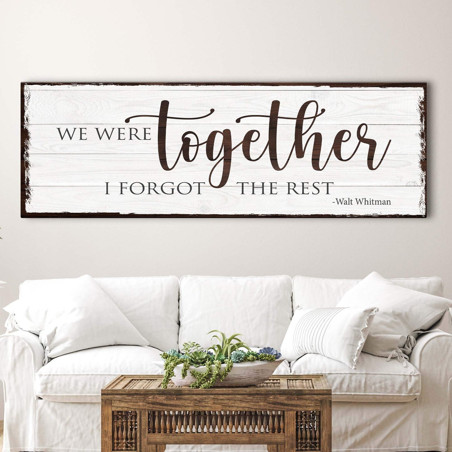 We Were Together, I Forget The Rest Sign - Tailored Canvases - Flyclothing LLC