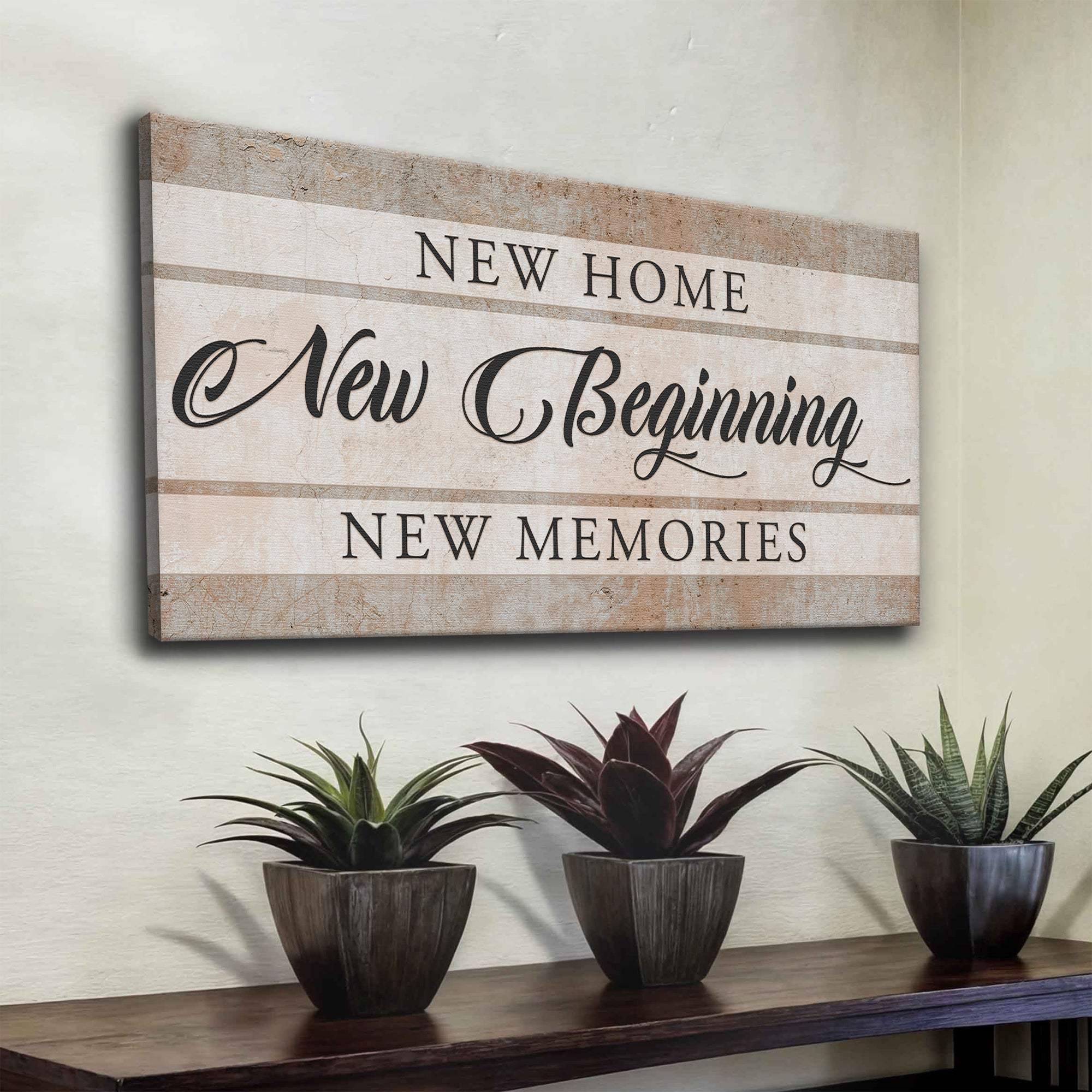 New Home New Beginning Sign VI - Tailored Canvases - Flyclothing LLC