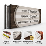 Thankful Grateful Blessed Sign IV - Tailored Canvases - Flyclothing LLC