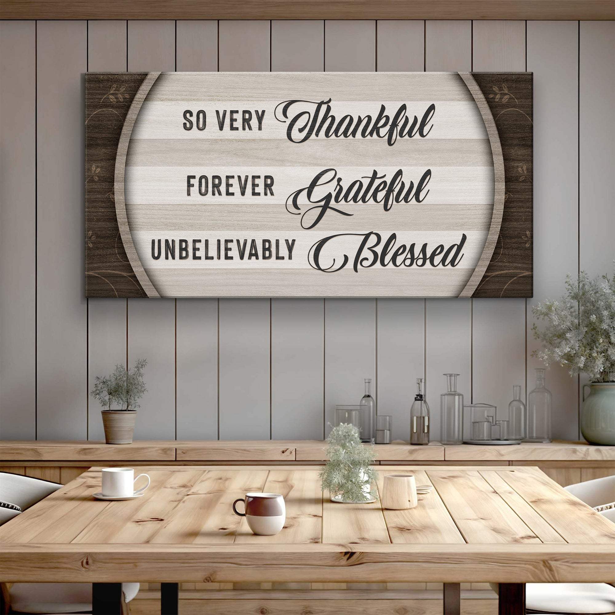 Thankful Grateful Blessed Sign IV - Tailored Canvases - Flyclothing LLC