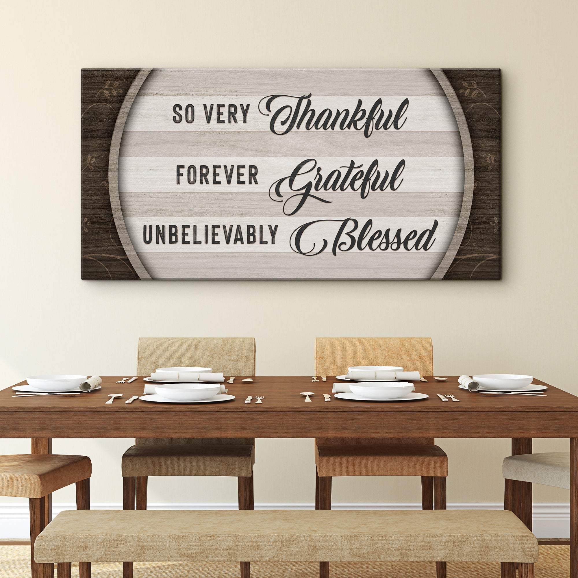 Thankful Grateful Blessed Sign IV - Tailored Canvases - Flyclothing LLC